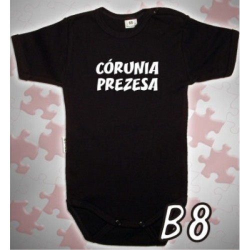 Córunia Prezesa - body dziecięce B8