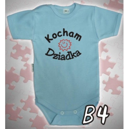 Kocham Dziadka - body dziecięce B4